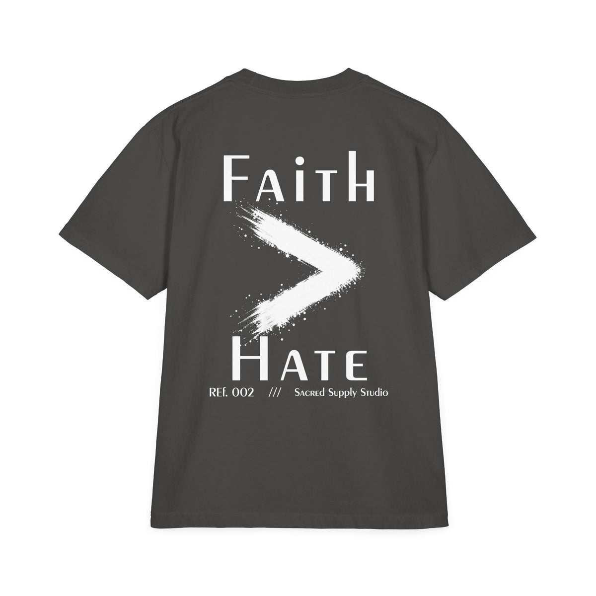 Faith Is Greater: Hate™ — Heavyweight Christian Tee