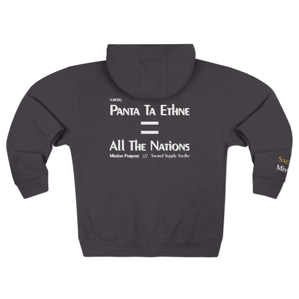 Sacred Mission™: Panta Ta Ethne — Zip Hoodie