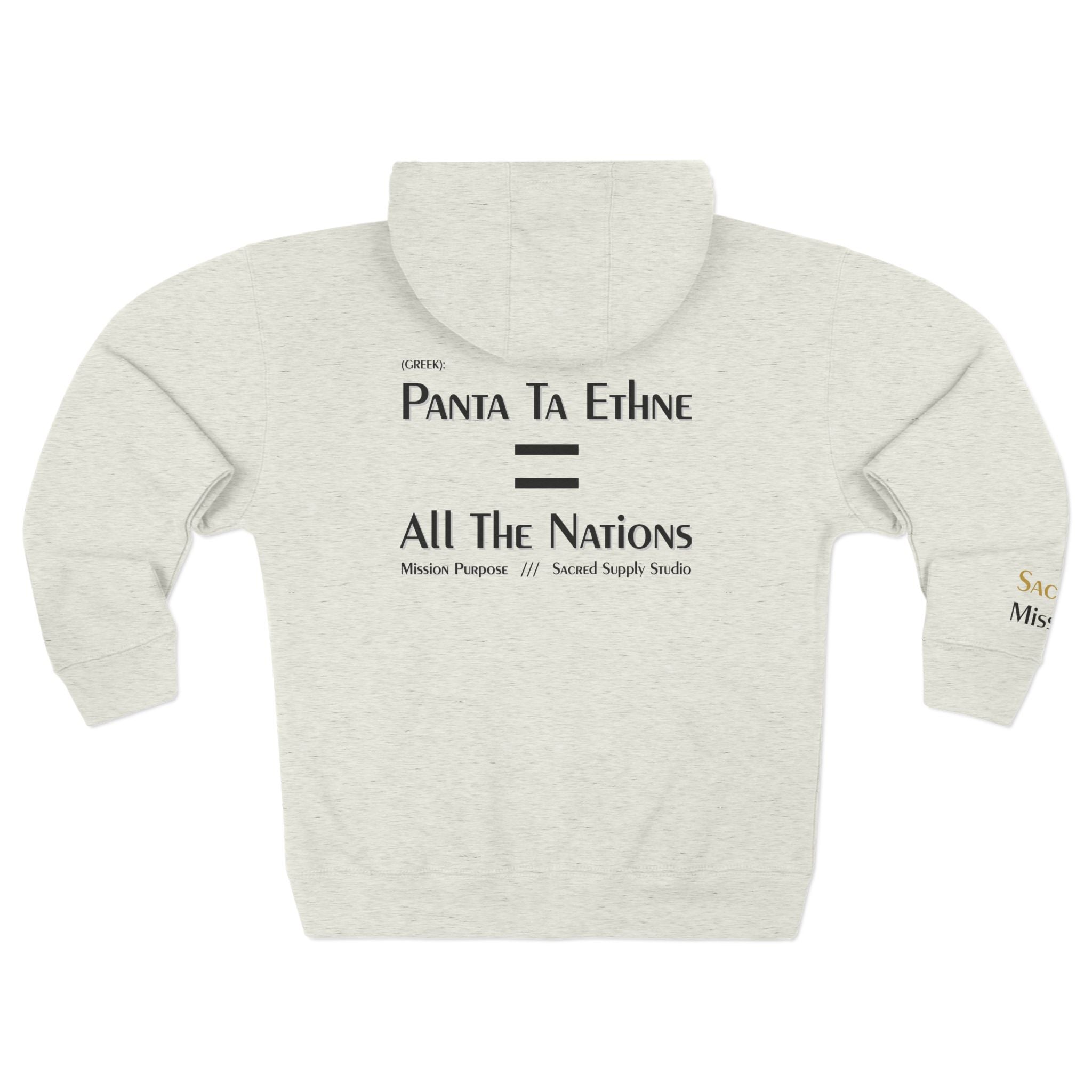 Sacred Mission™: Panta Ta Ethne — Zip Hoodie