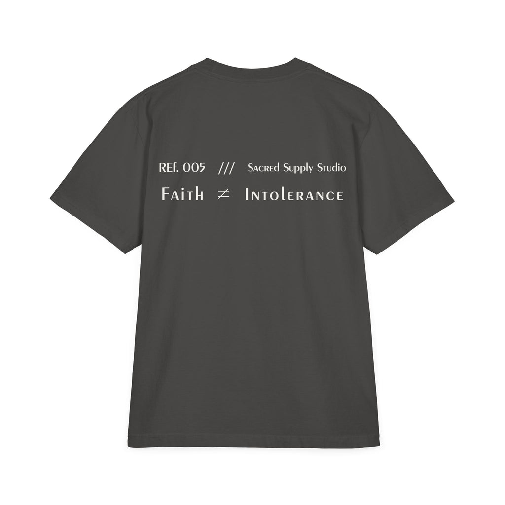 Faith Is Not: Intolerance™ — Heavyweight Christian Tee