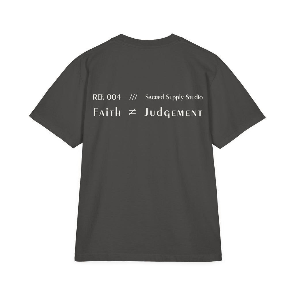 Faith Isn't: Judgment™ — Heavyweight Tee