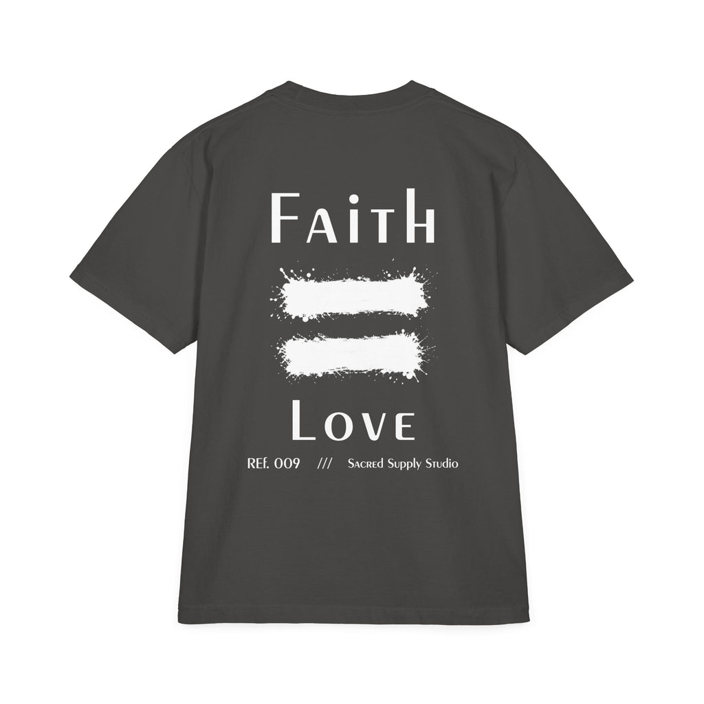 Faith Is: Love™ — Heavyweight Christian Tee