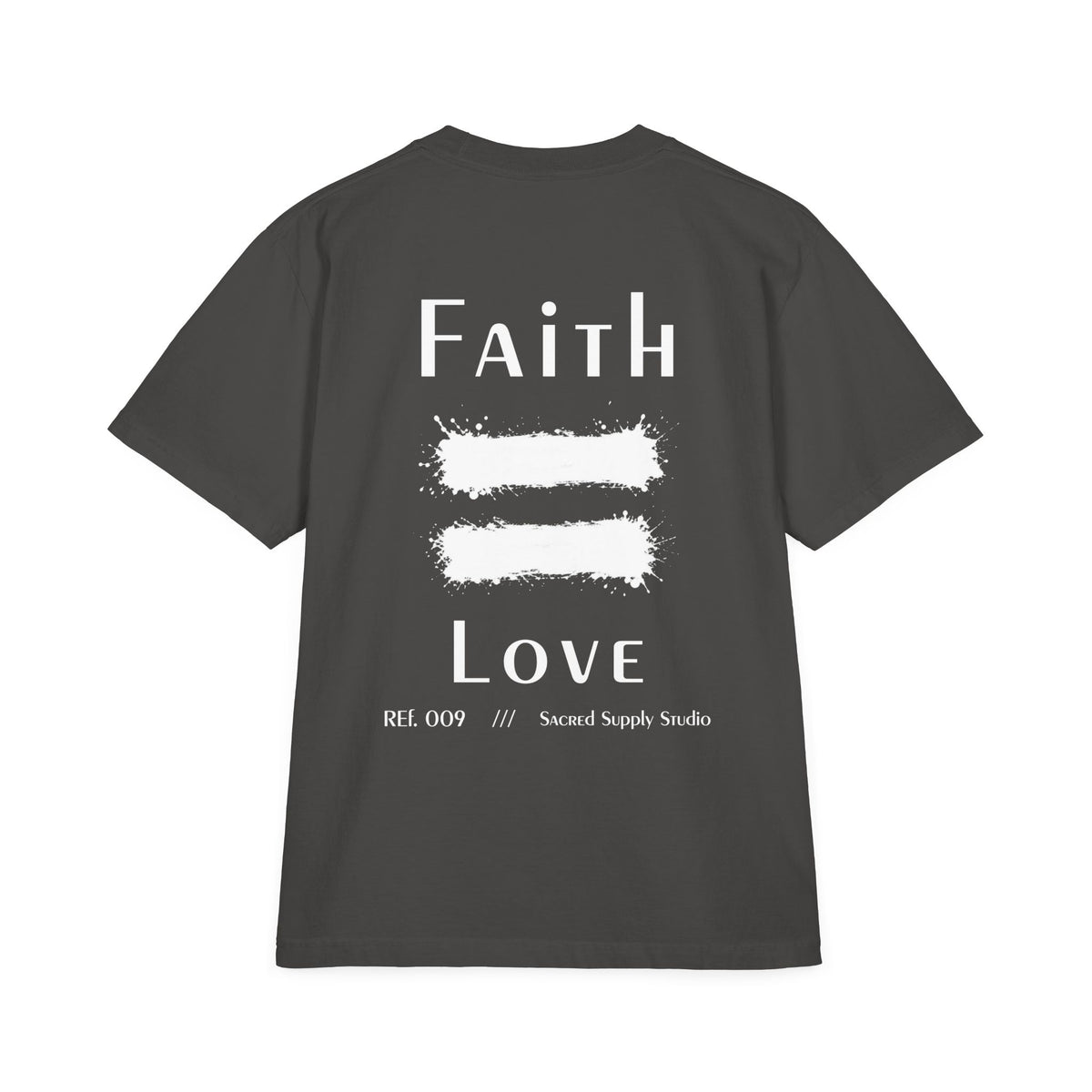 Faith Is: Love™ — Heavyweight Christian Tee