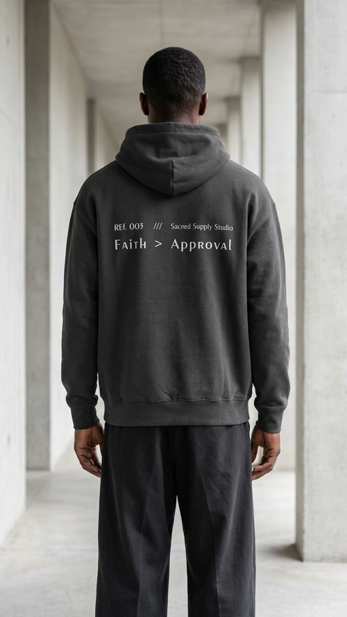 Faith > Approval — Heavyweight Pullover Hoodie | Sacred Supply Studio